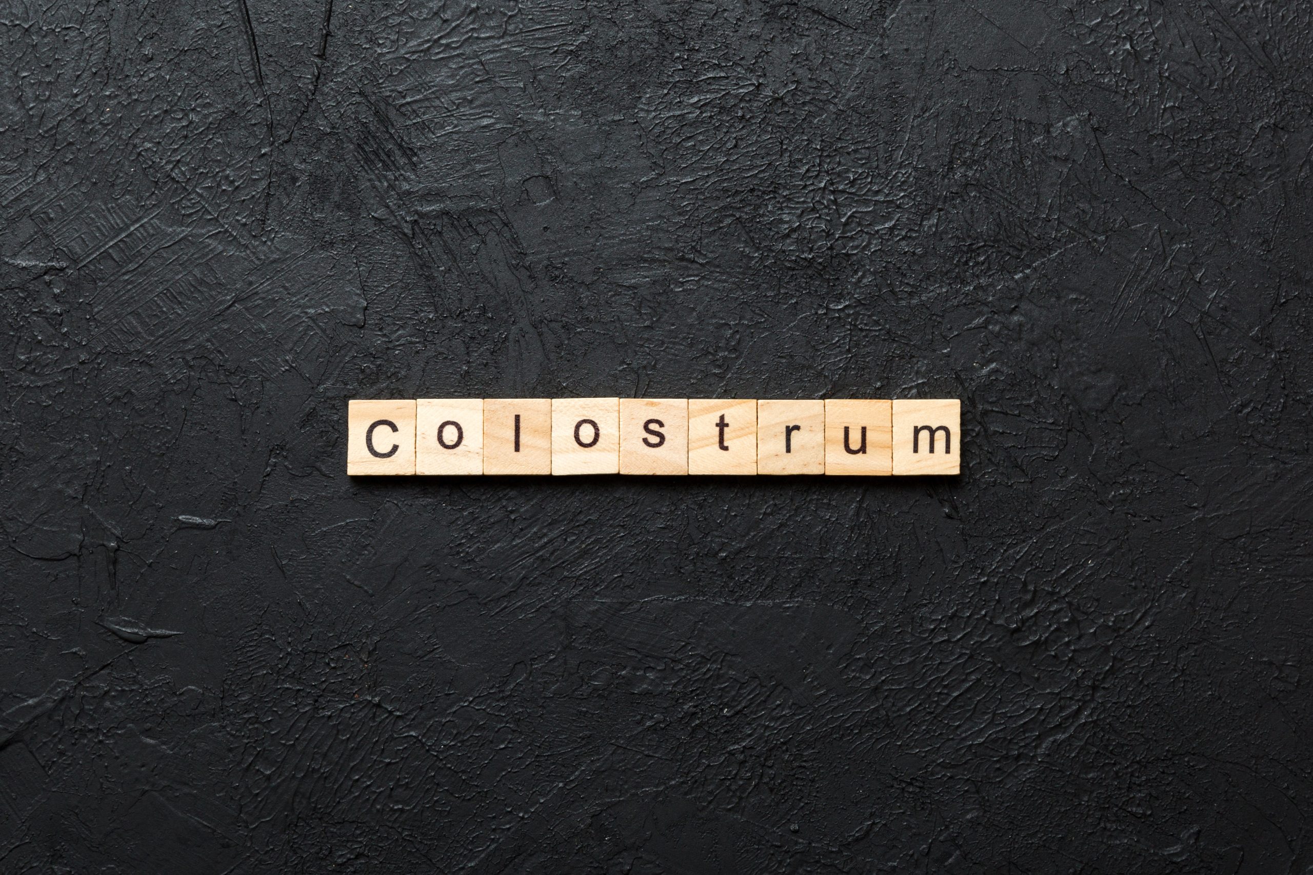 Colostrum
